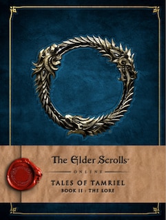 Front cover_The Elder Scrolls Online: Tales of Tamriel - Book II: The Lore