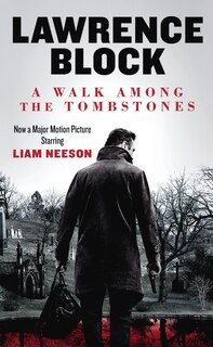 A Walk Among The Tombstones (movie Tie-in Edition)