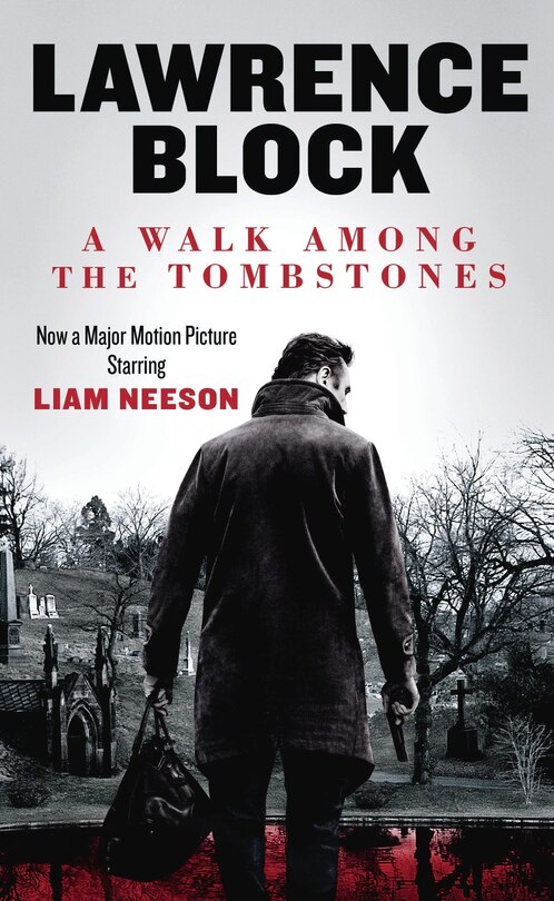 A Walk Among The Tombstones (movie Tie-in Edition)