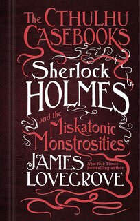 Couverture_Sherlock Holmes and the Miskatonic Monstrosities