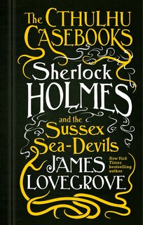 Couverture_Sherlock Holmes and the Sussex Sea-Devils