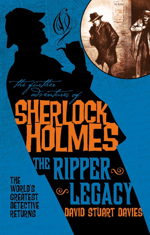 Couverture_The Further Adventures Of Sherlock Holmes: The Ripper Legacy
