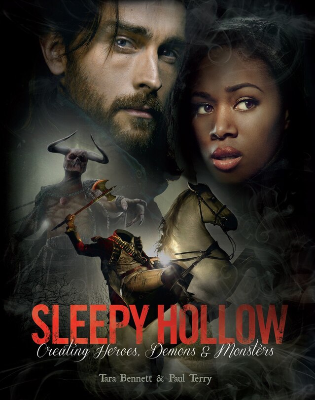Couverture_Sleepy Hollow: Creating Heroes, Demons And Monsters
