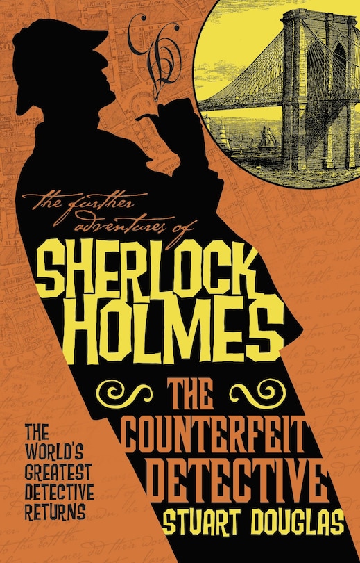 Front cover_The Further Adventures Of Sherlock Holmes - The Counterfeit Detective