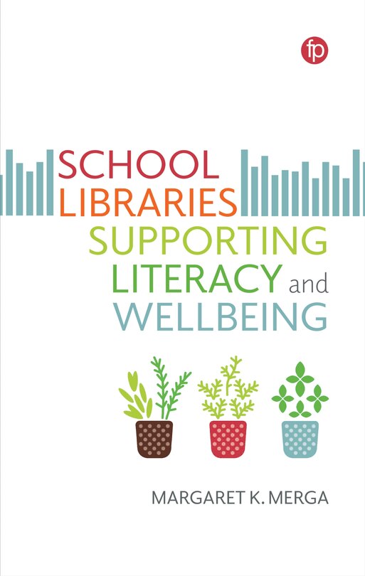 Front cover_School Libraries Supporting Literacy and Wellbeing