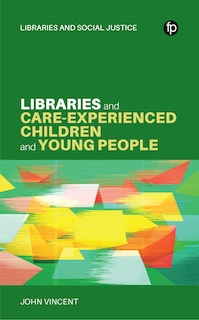Front cover_Libraries and Care-experienced Children and Young People