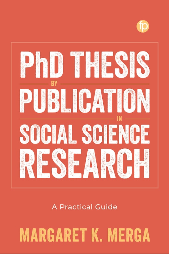 Couverture_PhD Thesis by Publication in Social Science Research