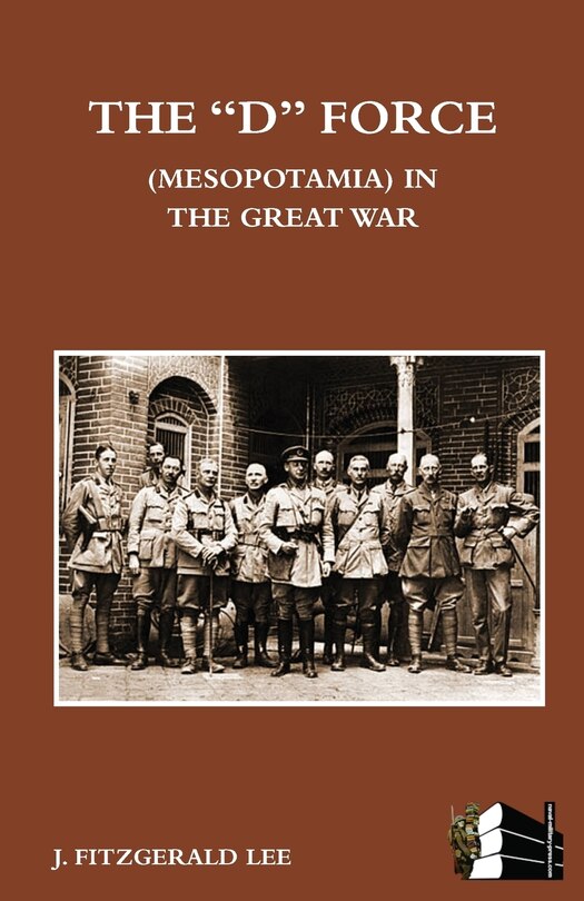 Couverture_D Force (Mesopotamia) in the Great War
