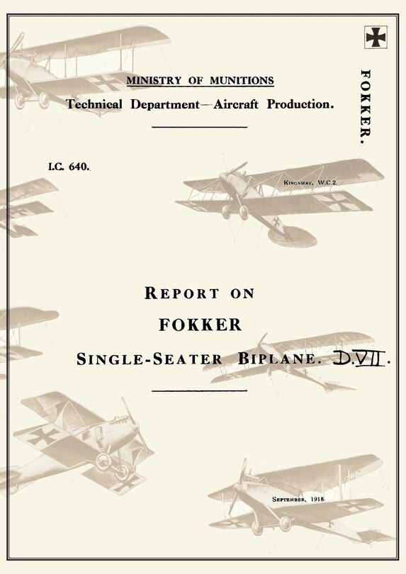 Front cover_Report on the Fokker Single-Seater Biplane D.VII