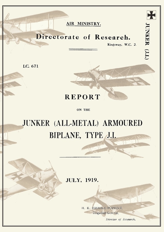 Front cover_REPORT ON THE JUNKER ALL-METAL ARMOURED BIPLANE TYPE J.I., July 1919Reports on German Aircraft 14