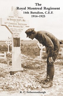 Front cover_THE ROYAL MONTREAL REGIMENT 14th BATTALION C.E.F. 1914-1925