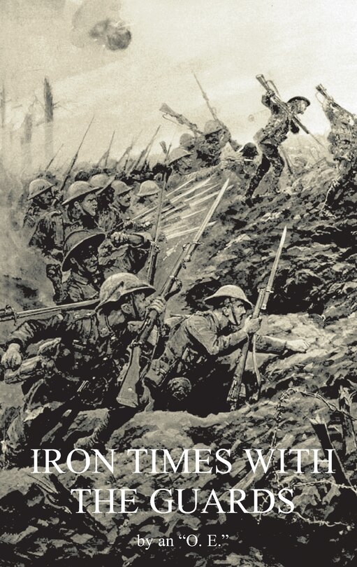Front cover_IRON TIMES WITH THE GUARDS