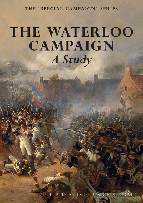 Couverture_THE WATERLOO CAMPAIGN A Study
