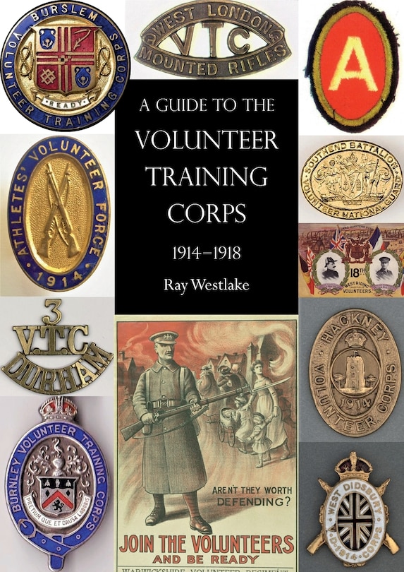 Front cover_A Guide to the Volunteer Training Corps 1914-1918