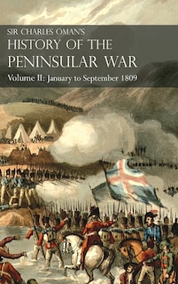 Front cover_Sir Charles Oman's History of the Peninsular War Volume II