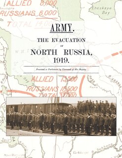 Couverture_Army. the Evacuation of North Russia 1919