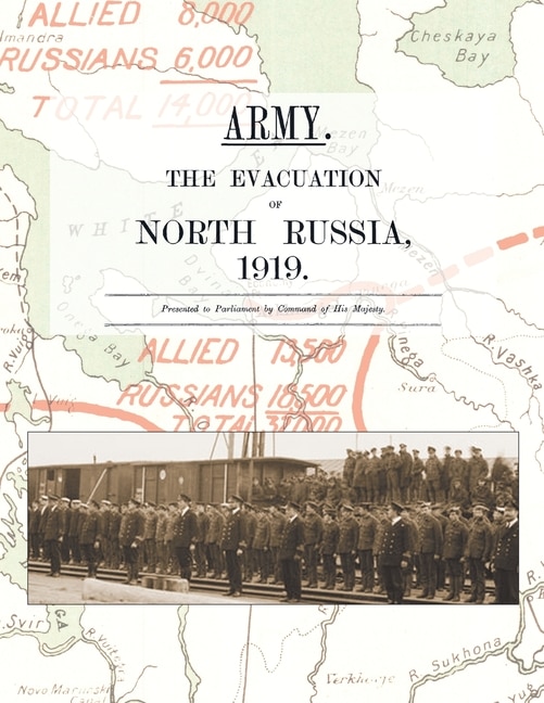 Couverture_Army. the Evacuation of North Russia 1919