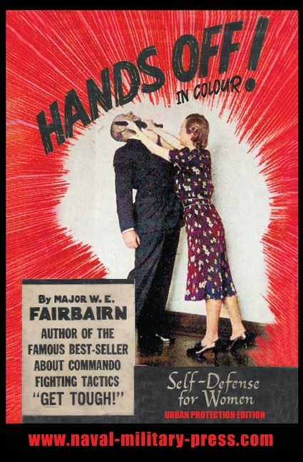 Front cover_HANDS OFF! IN COLOUR. SELF-DEFENCE FOR WOMEN - Urban Protection Edition
