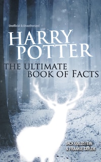 Front cover_Harry Potter: The Ultimate Book of Facts