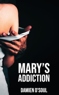 Front cover_Mary's Addiction