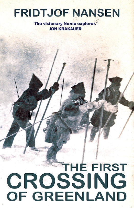 Front cover_The First Crossing of Greenland