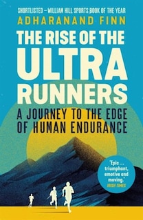Front cover_The Rise Of The Ultra Runners
