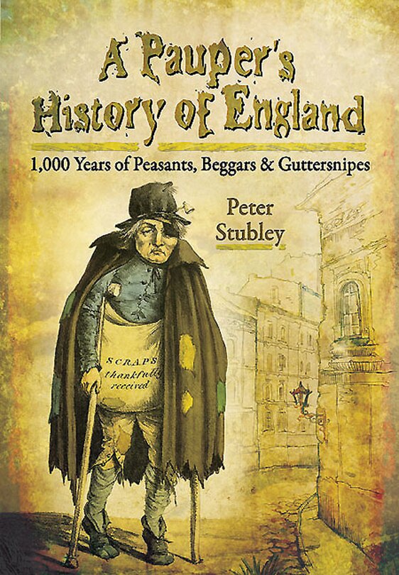 Front cover_A Pauper's History Of England