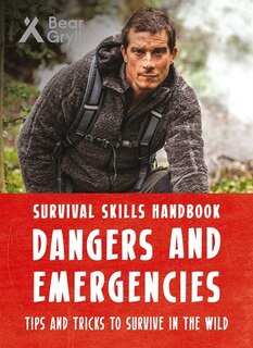 Couverture_Dangers And Emergencies Survival Skills Handbook