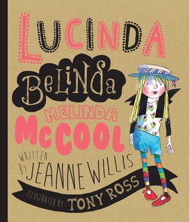 Front cover_Lucinda Belinda Melinda Mccool