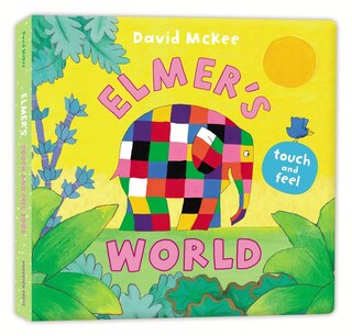Front cover_Elmer's Touch And Feel World