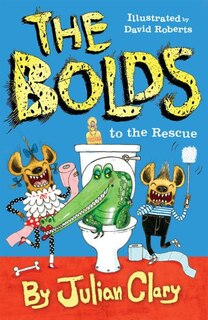 Front cover_The Bolds To The Rescue
