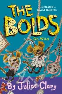 Front cover_The Bolds Go Wild