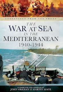 Front cover_The War At Sea In The Mediterranean 1940-1944