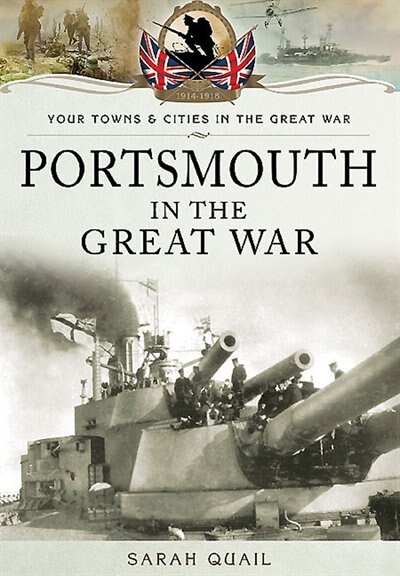 Front cover_Portsmouth In The Great War