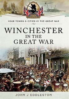 Couverture_Winchester In The Great War