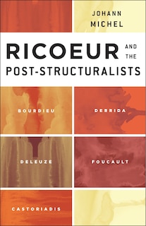 Front cover_Ricoeur And The Post-structuralists