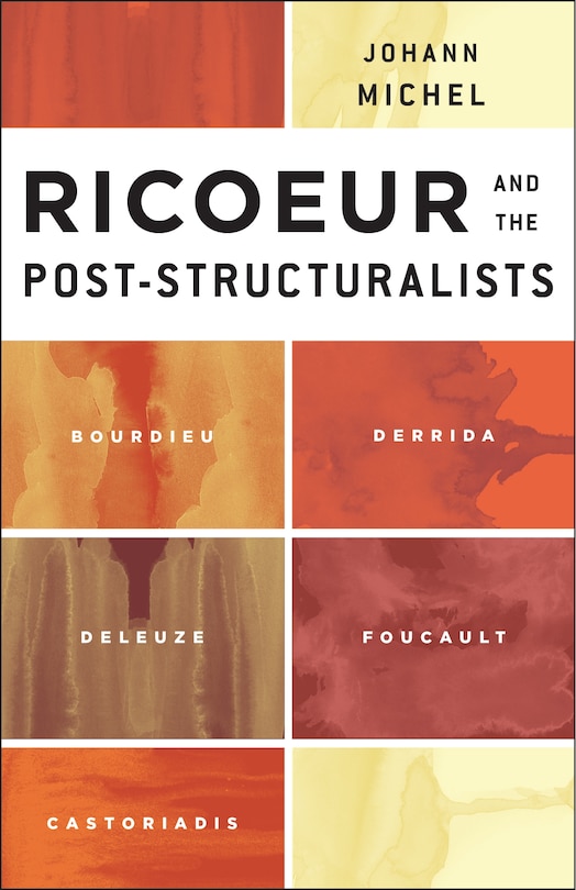Front cover_Ricoeur And The Post-structuralists