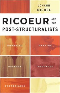 Front cover_Ricoeur And The Post-structuralists