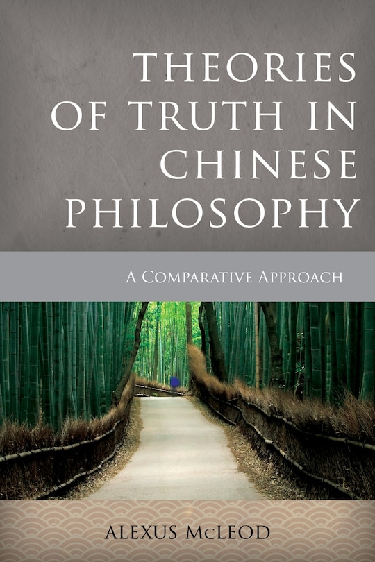 Couverture_Theories Of Truth In Chinese Philosophy
