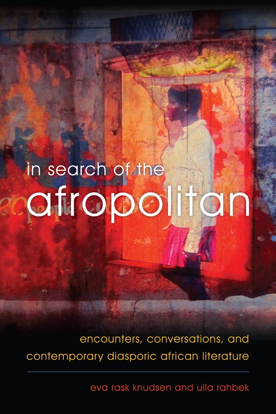 Front cover_In Search Of The Afropolitan