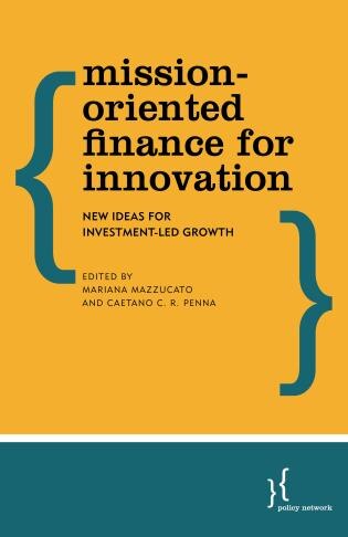Front cover_Mission-oriented Finance For Innovation