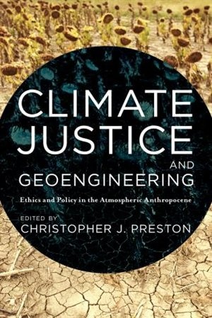 Front cover_Climate Justice And Geoengineering