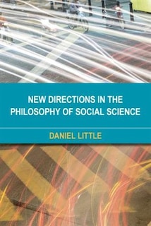 Front cover_New Directions in the Philosophy of Social Science