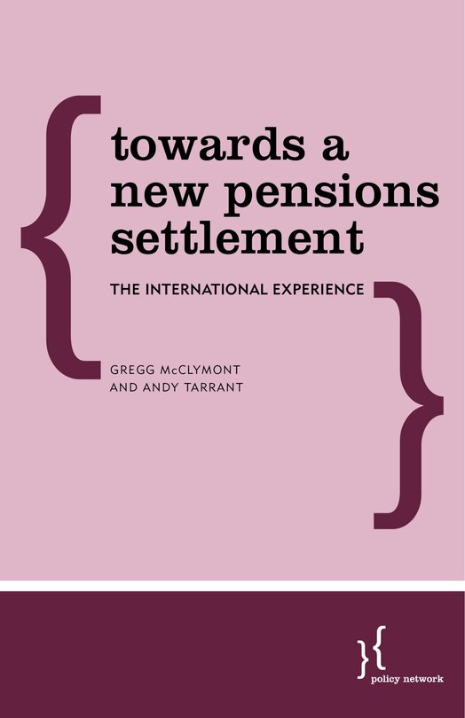 Front cover_Towards A New Pensions Settlement