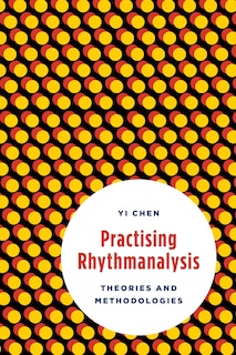 Front cover_Practising Rhythmanalysis