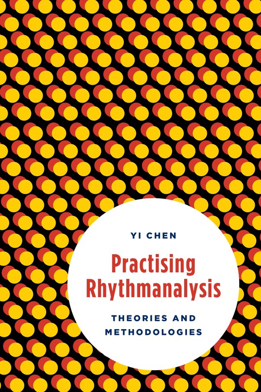 Front cover_Practising Rhythmanalysis