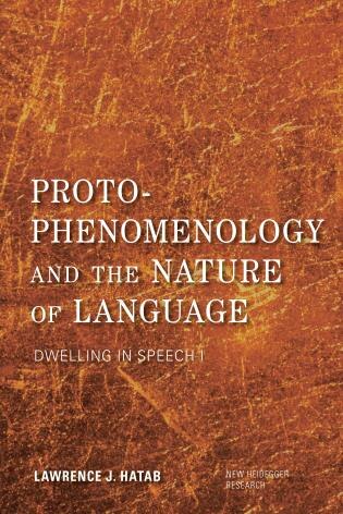 Front cover_Proto-phenomenology And The Nature Of Language