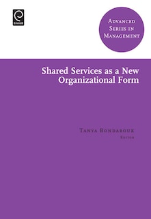 Couverture_Shared Services as a New Organizational Form