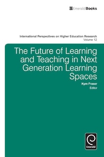 Front cover_The Future of Learning and Teaching in Next Generation Learning Spaces