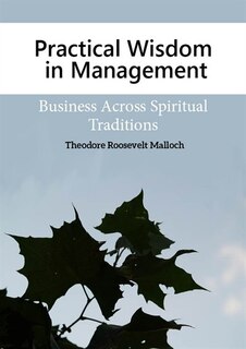 Front cover_Practical Wisdom In Management